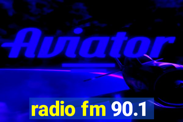 radio fm 90.1